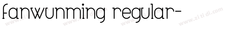 fanwunming regular字体转换
